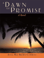 A Dawn of Promise