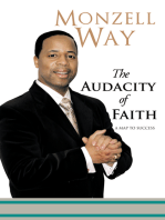 The Audacity of Faith: A Map to Success