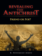 Revealing the Antichrist: Friend or Foe?