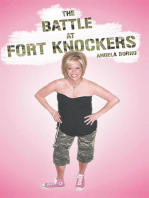 The Battle at Fort Knockers