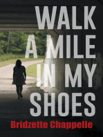 Walk a Mile in My Shoes