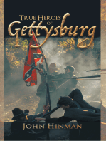 True Heroes of Gettysburg