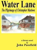 Water Lane: The Pilgrimage of Christopher Marlowe