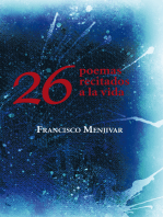 26 Poemas Recitados a La Vida