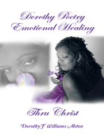 Dorothy Poetry Emotional Healing Thru Christ