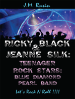 Ricky Black & Jeanne Silk: Teenager Rock Stars: Blue Diamond Pearl Band: Let's Rock N Roll !!!!