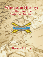 Witness to History: Reflections of a Cold War Soldier