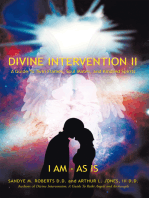 Divine Intervention Ii: A Guide to Twin Flames, Soul Mates, and Kindred Spirits