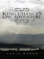 King Chance’S Epic Adventure: A Boy’S Tale