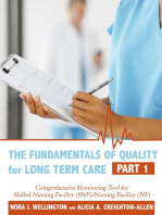 The Fundamentals of Quality for Long Term Care: Part 1