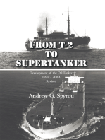 From T-2 to Supertanker