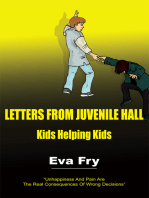 Letters from Juvenile Hall: Kids Helping Kids