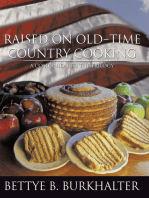 Raised on Old-Time Country Cooking: A Companion to the Trilogy