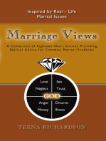 Marriage Views: A Collection of Eighteen Short Stories Providing Biblical Advice for Common Marital Problems