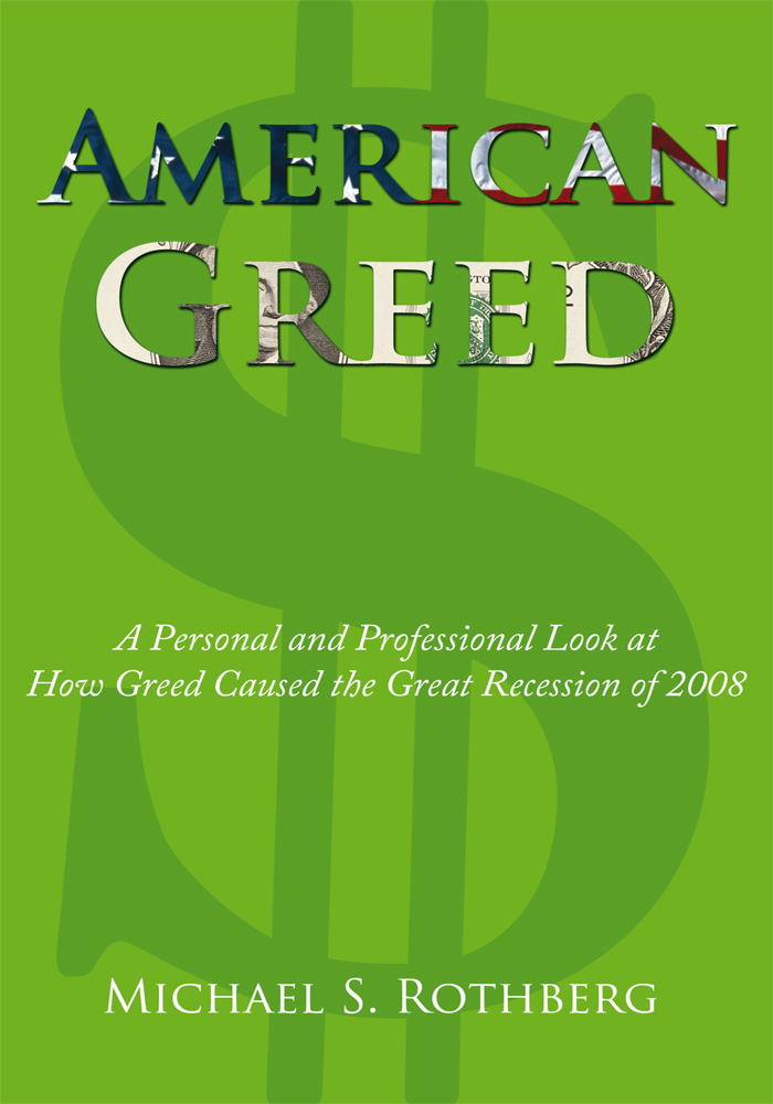 American Greed by Michael S. Rothberg (Ebook) - Read free for 30 days