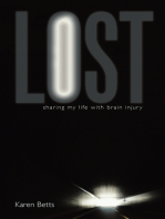 Lost: Sharing My Life with Brain Injury