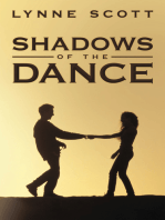 Shadows of the Dance