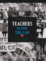 Teachers Beyond the Law: How Teachers Changed Their World