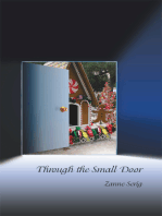 Through the Small Door