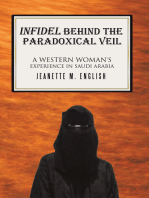 Infidel Behind the Paradoxical Veil