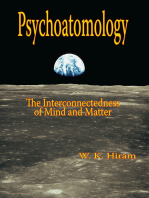 Psychoatomology: The Interconnectedness of Mind and Matter