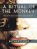 A Ritual of the Monkey