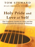 Holy Pride and Love of Self: The Untimely Death of a Son and the Unanticipated Revelation of Heaven