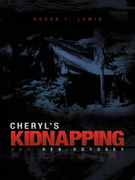 Cheryl's Kidnapping and Her Odyssey