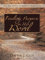 Finding Purpose in His Word: A 30 Journal of Spiritual Inspiration