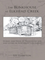 The Bunkhouse at Elkhead Creek