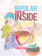 Bipolar from the Inside