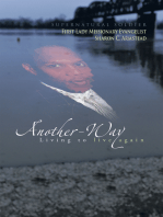 Another-Way: Living to Live Again