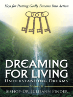 Dreaming for Living: Understanding Dreams, Volume Ii