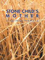 Stone Child’S Mother: A Jungian Narrative Reflection on the Mother Archetype