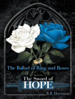 The Ballad of Ring and Roses Book One: The Sword of Hope