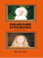 Guillain-Barre Syndrome: My Journey Back