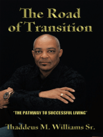 The Road of Transition: The Pathway to Successful Living