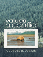 Values in Conflict: Reflections of an Animal Advocate