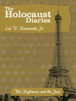 The Holocaust Diaries: Book Ii: The Righteous and the Just