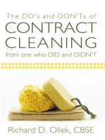 The Do's and Don'ts of Contract Cleaning from One Who Did and Didn't