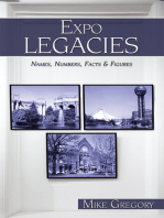 Expo Legacies: Names, Numbers, Facts & Figures