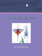 Into the Big, Big World