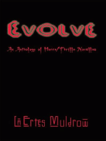 Evolve: An Anthology of Horra/Thrilla Novellas