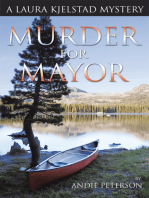 Murder for Mayor: A Laura Kjelstad Mystery