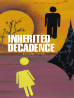 Inherited Decadence