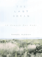 The Last Dream: (A Search for God)