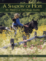 A Shadow of Hope: The Mystery at Oak Ridge Stables