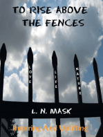 To Rise Above the Fences: Poetry