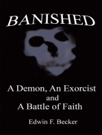 Banished: A Demon, an Exorcist and a Battle of Faith