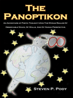 The Panoptikon: An Adventure of Poetic Thought Upon the Myriad Realms of Observable Space, of Walls, and of Human Perspective.